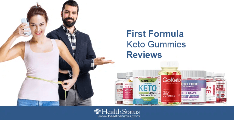 First Formula Keto Gummies Reviews