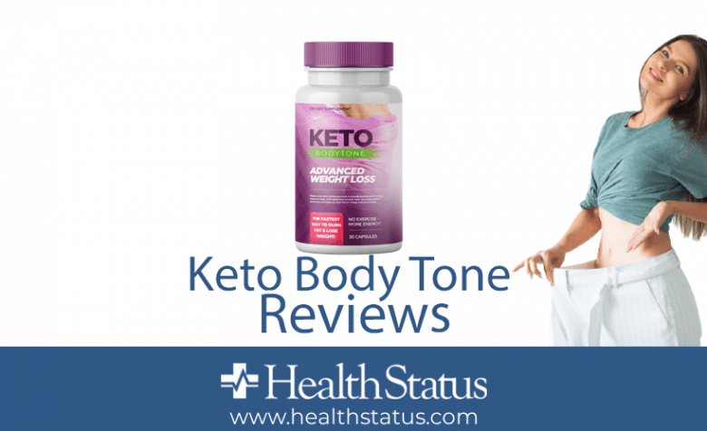 Keto Body Tone Reviews