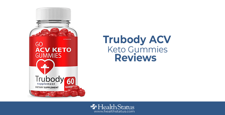 Trubody ACV Keto Gummies Reviews